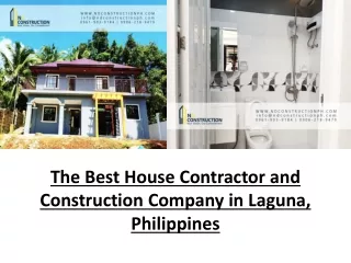 The Best House Contractor and Construction Company in Laguna, Philippines
