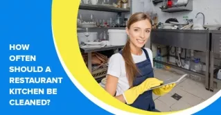 How often should you do restaurant cleaning?