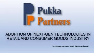 adoption of next gen technologies in retail and consumer goods industry