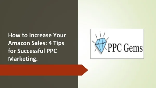 PPT - How to Increase Your Amazon Sales PowerPoint Presentation, free ...
