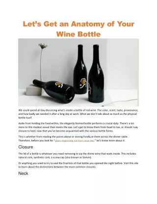 let s get an anatomy of your wine bottle
