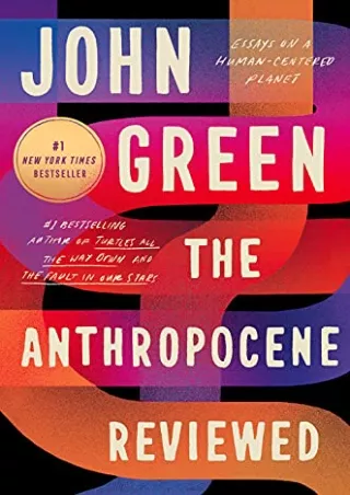 (READ-PDF!) The Anthropocene Reviewed Full
