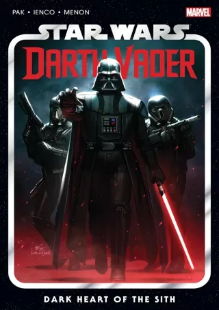(Epub Download) Star Wars: Darth Vader by Greg Pak, Vol. 1: Dark Heart of the Sith Full