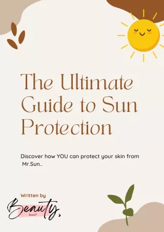 The Ultimate Guide to Sun Protection - Beauty Innit