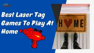 Best Laser Tag Game Ideas To Play At Home| LaserTag4Hire