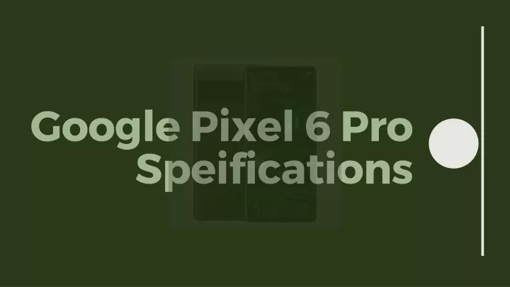 g oogle pixel 6 pro speifications