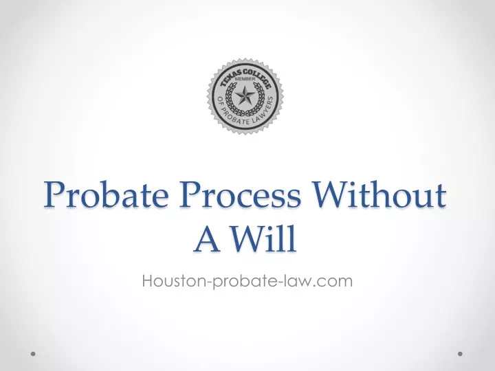 probate process without a will