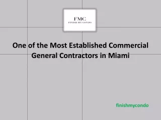 Most Established Commercial General Contractors in Miami