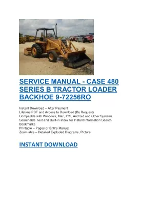 SERVICE MANUAL - CASE 480 SERIES B TRACTOR LOADER BACKHOE 9-72256RO