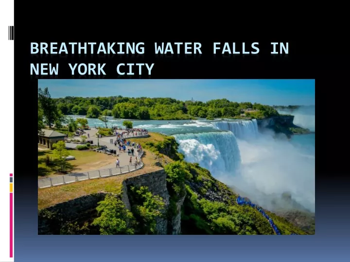 breathtaking water falls in new york city