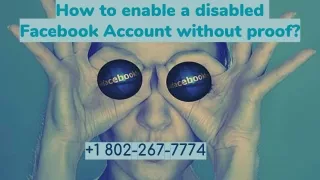 how to enable a disabled facebook account without proof