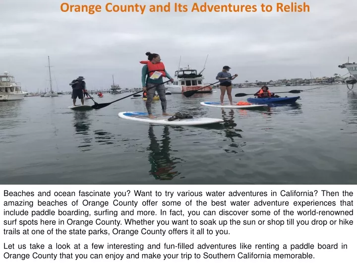 orange county and its adventures to relish