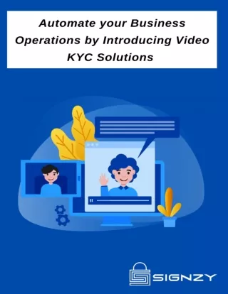 Automate your Business Operations by Introducing Video KYC Solutions