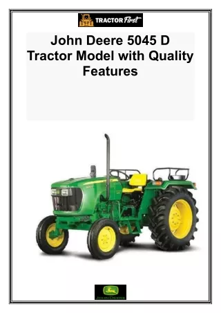 John Deere 5045 D Tractor Model With Quality Features