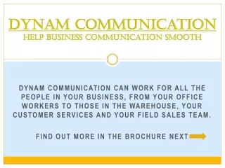 Dynam Communication Help Business Communication Smooth