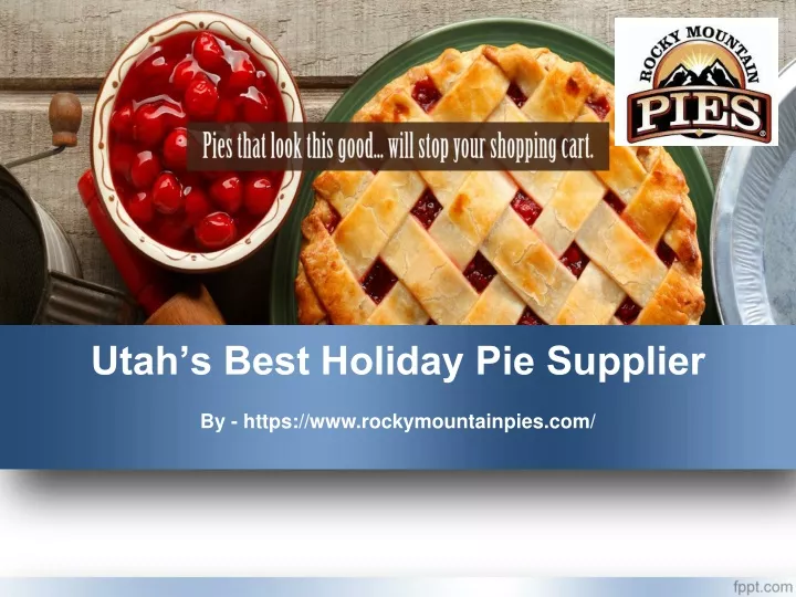 utah s best holiday pie supplier
