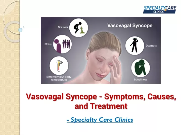 vasovagal syncope symptoms causes and treatment
