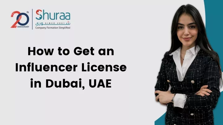 how to get an influencer license in dubai uae