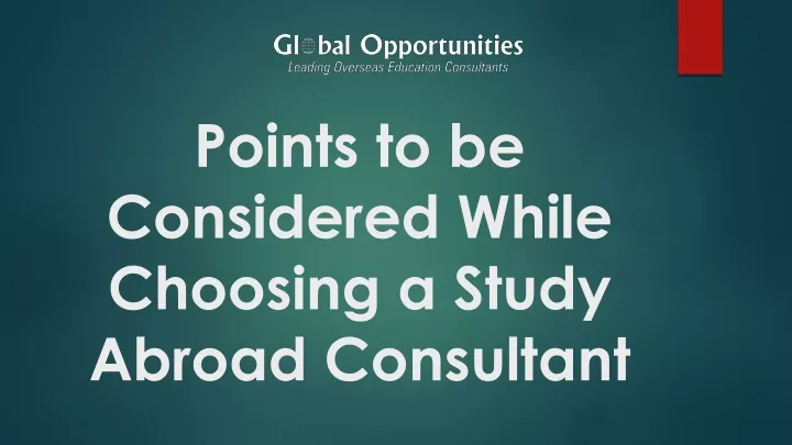 points to be considered while choosing a study abroad consultant