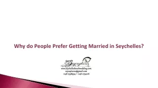 Why do people prefer getting married in Seychelles?