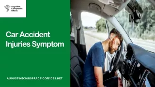 Car accident injuries Symptom