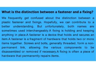 What is the distinction between a fastener and a fixing