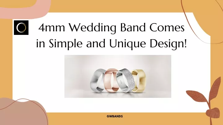 4mm wedding band comes in simple and unique design