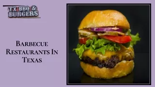 Make Your Party A Big Hit With Best Barbecue Restaurants in Texas