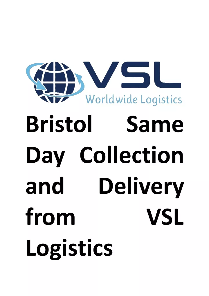 bristol same day collection and delivery
