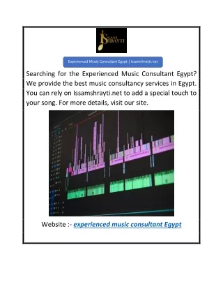 Experienced Music Consultant Egypt  Issamshrayti.net