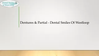 Dentures & Partial - Dental Smiles Of Westloop