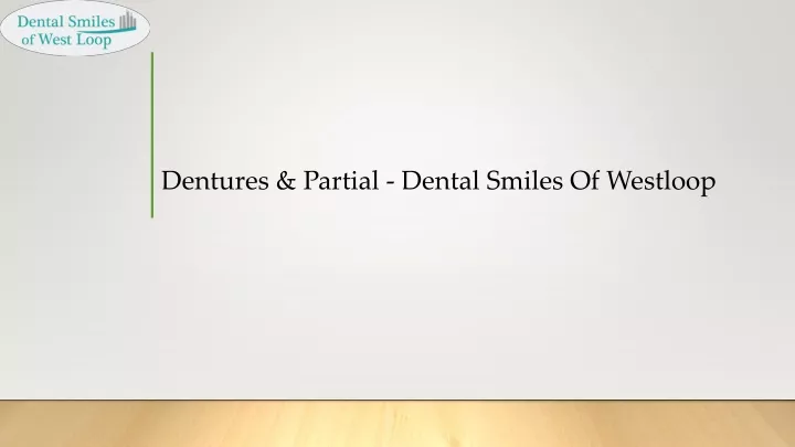 dentures partial dental smiles of westloop
