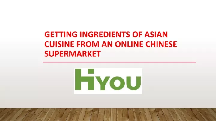 getting ingredients of asian cuisine from an online chinese supermarket