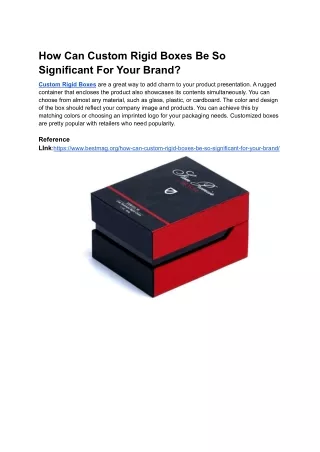 how can custom rigid boxes be so significant