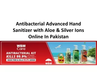 antibacterial advanced hand sanitizer with aloe silver ions online in pakistan
