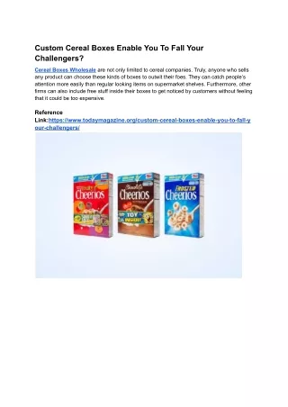 custom cereal boxes enable you to fall your