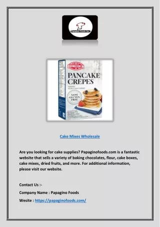 Cake Mixes Wholesale | Papaginofoods.com