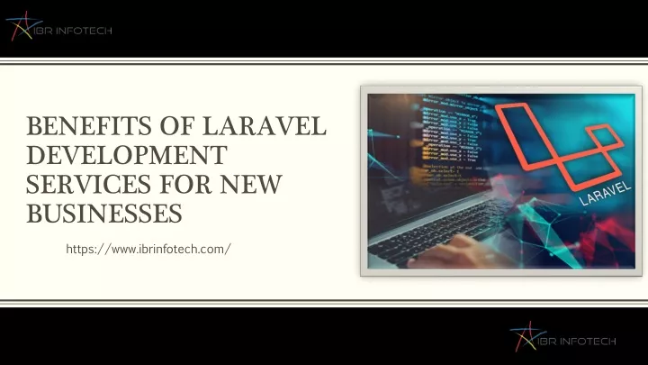 benefits of laravel development services for new businesses