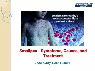 smallpox symptoms causes and treatment