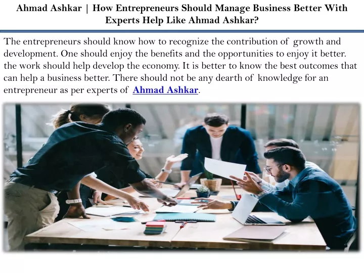 ahmad ashkar how entrepreneurs should manage