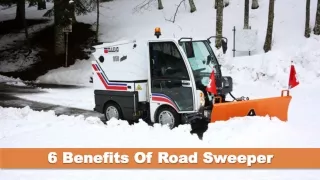 6 benefits of road sweeper