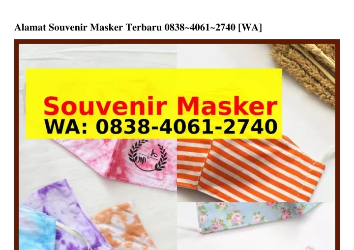alamat souvenir masker terbaru 0838 4061 2740 wa