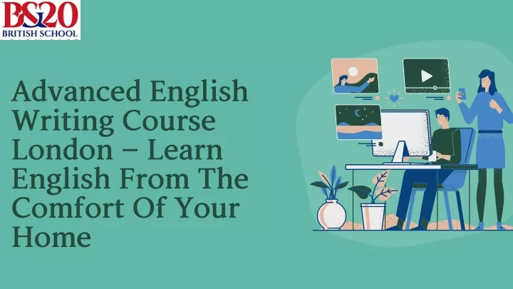 advancedenglish writingcourse london learn