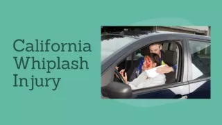 California Whiplash Injury