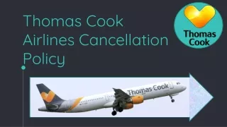 updates on Thomas cook airlines cancellation policy
