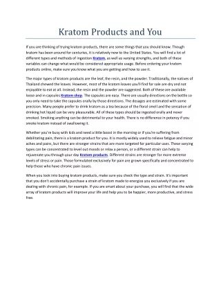 kratom products and you