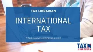 Professional International Tax Experts - Tax Librarian