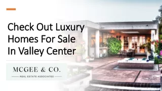 Check Out Luxury Homes For Sale_ In Valley Center_
