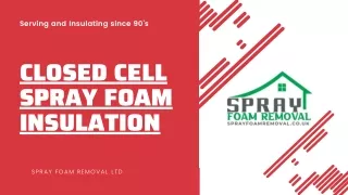 Best Things About Closed Cell Spray Foam Insulation