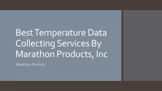 best temperature data c ollecting s ervices by marathon products inc